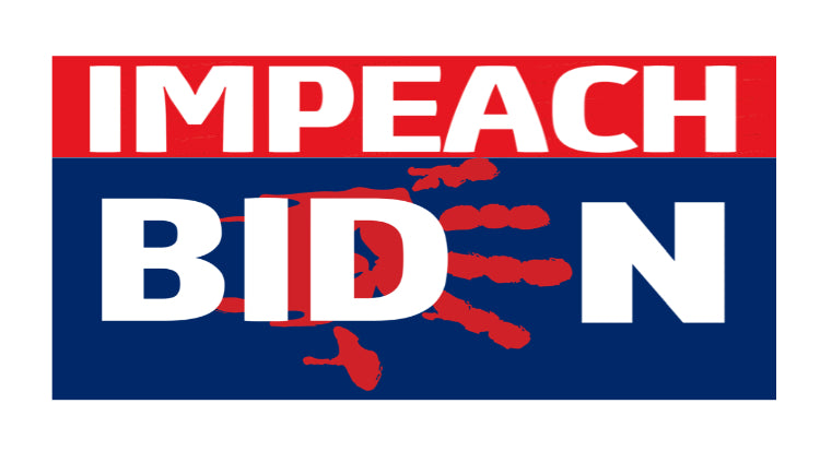 "Impeach Biden" Bumper Stickers